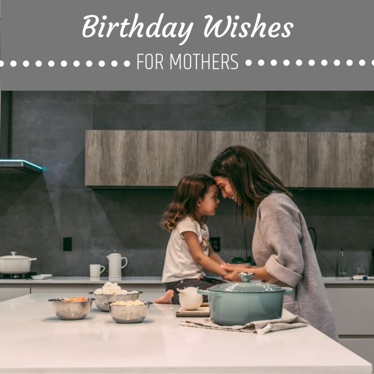 Adorable Quotes and Messages for Mom